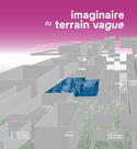 Imaginaire du terrain vague